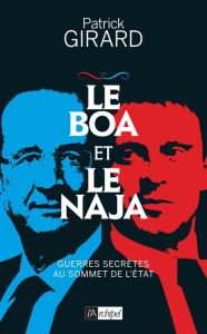 Title: Le boa et le naja, Author: Patrick Girard