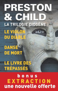 Title: Trilogie Diogène. Édition limitée. 3 enquêtes de l'inspecteur Pendergast + 1 nouvelle offerte, Author: Douglas Preston