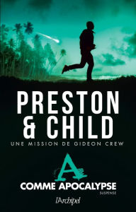 Title: A comme apocalypse, Author: Douglas Preston