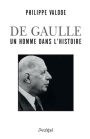 De Gaulle, un homme dans l'Histoire