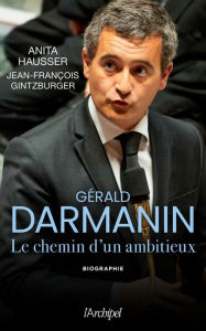 Title: Gérald Darmanin, Author: Anita Hausser