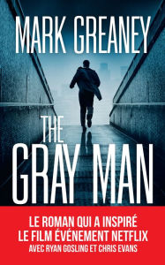 Title: The Gray Man (French Edition), Author: Mark Greaney