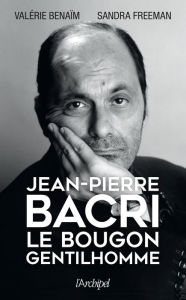 Title: Jean-Pierre Bacri, Author: Valérie Bénaïm