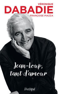 Title: Jean-Loup, tant d'amour, Author: Véronique Dabadie
