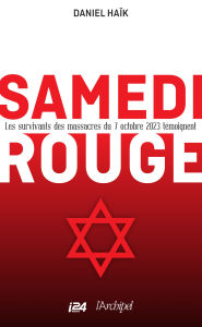 Title: Samedi rouge, Author: Daniel Haïk