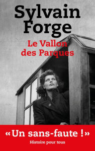 Title: Le vallon des Parques, Author: Sylvain Forge