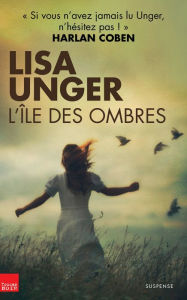 Title: L'île des ombres, Author: Lisa Unger