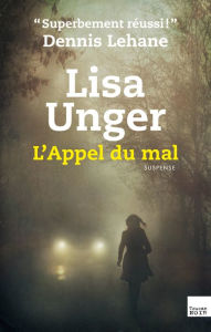 Title: L'Appel du mal, Author: Lisa Unger