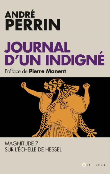 Journal d'un indigné: Magnitude 7 sur l'échelle de Hessel