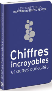 Title: Les carnets de la HBR chiffres incroyables et autres curiosités, Author: Andrew O'Connell