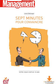 Title: Sept minutes pour convaincre, Author: Lionel Bellenger