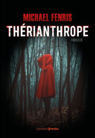 Title: Thérianthrope, Author: Michael Fenris