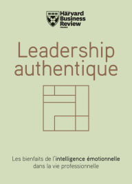 Title: Leadership authentique, Author: Collectif