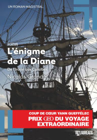 Title: L'enigme de la diane - De l'iroise aux caraïbes, Author: Nicolas Grondin