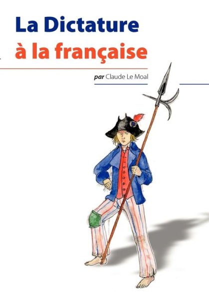 La Dictature à la française