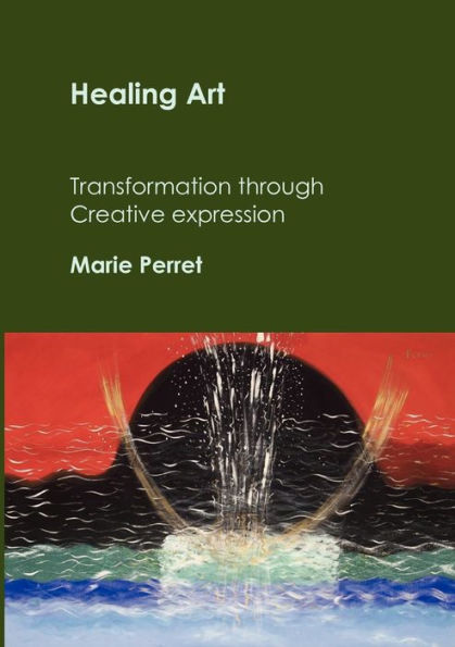 Healing Art: Transformation through creative expression