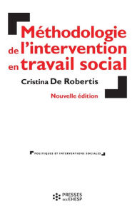 Title: Méthodologie de l'intervention en travail social, Author: Henri Pascal