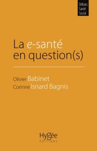 Title: La e-santé en question(s), Author: Corinne Isnard Bagnis