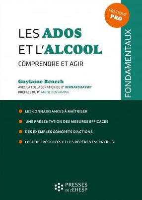 Les ados et l'alcool: Comprendre et agir