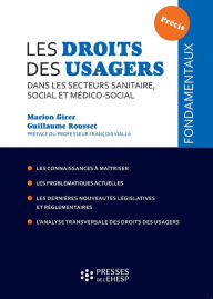 Title: Les droits des usagers dans les secteurs sanitaire, social et médico-social, Author: Marion Girer