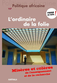 Title: Politique africaine N°157 : L'ordinaire de la folie, Author: Gina Ait Mehdi