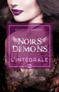 Title: Noirs démons - L'Intégrale, Author: Suzanne Wright