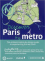 Discover Paris by Metro