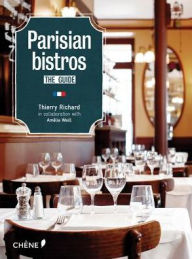 Title: Parisian Bistros, Author: Thierry Richard