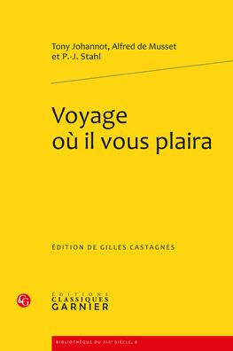 Voyage ou il vous plaira