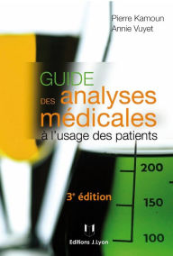 Title: Guide des analyses médicales, Author: Pierre Kamoun