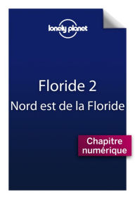 Title: Floride 2 - Nord-Est de la Floride, Author: Lonely Planet