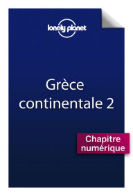 Title: Grèce Continentale 2 - Centre de la Grèce, Author: Lonely Planet