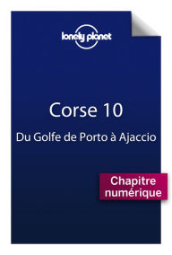 Title: Corse 10 - Du Golfe de Porto à Ajaccio, Author: Olivier CIRENDINI
