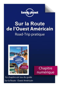 Title: Sur la route - Ouest Américain - Road-Trip pratique, Author: LONELY PLANET