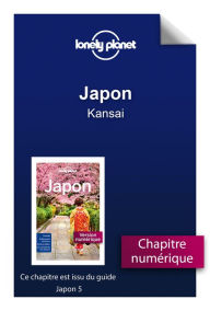 Title: Japon - Kansai, Author: LONELY PLANET