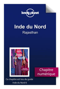 Title: Inde du Nord - Rajasthan, Author: LONELY PLANET