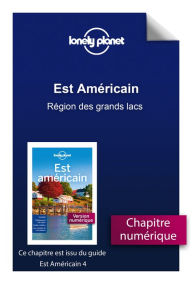 Title: Est Américain - Région des grands lacs, Author: Lonely Planet