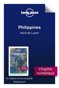Title: Philippines - Nord de Luzon, Author: Lonely planet fr