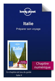 Title: Italie - Préparer son voyage, Author: Lonely planet fr