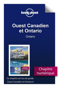 Title: Ouest Canadien et Ontario - Ontario, Author: Lonely planet eng