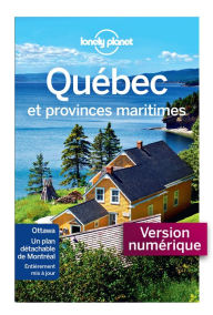 Title: Québec et provinces maritimes 10ed, Author: Lonely planet fr