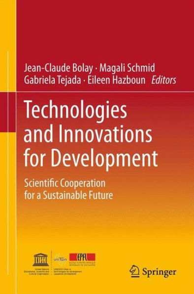 Technologies and Innovations for Development: Scientific Cooperation a Sustainable Future