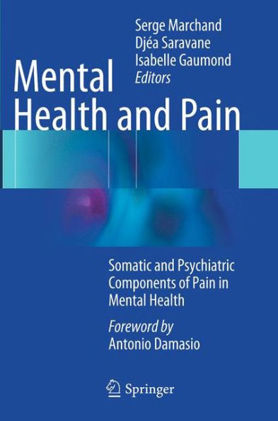 Mental Health and Pain: Somatic and Psychiatric Components of Pain in Mental Health