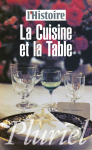 Title: La Cuisine et la Table, Author: Collectif