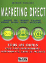 Marketing direct: Tous les outils pour auto-entrepreneurs, indépendants, chefs de produits