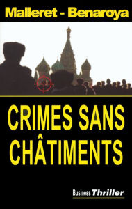 Title: Crimes sans châtiments, Author: Thierry Malleret