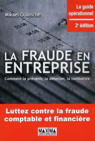 Title: La fraude en entreprise - 2e éd., Author: Mikaël Ouaniche