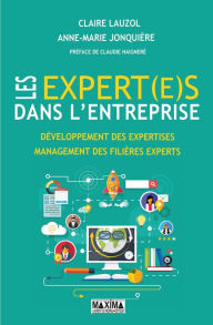 Title: Les expert(e)s dans l'entreprise, Author: Claire Lauzol