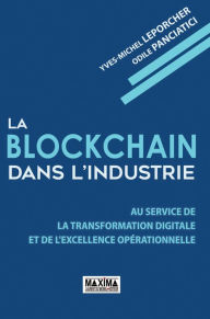 Title: La Blockchain dans l'industrie, Author: Odile Panciatici