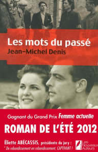 Title: Les mots du passé, Author: Jean-Michel Denis